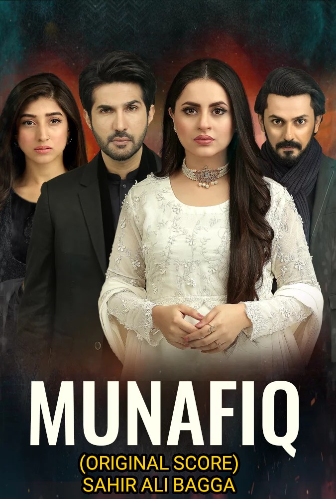 Munafiq Original Score Sahir Ali Bagga